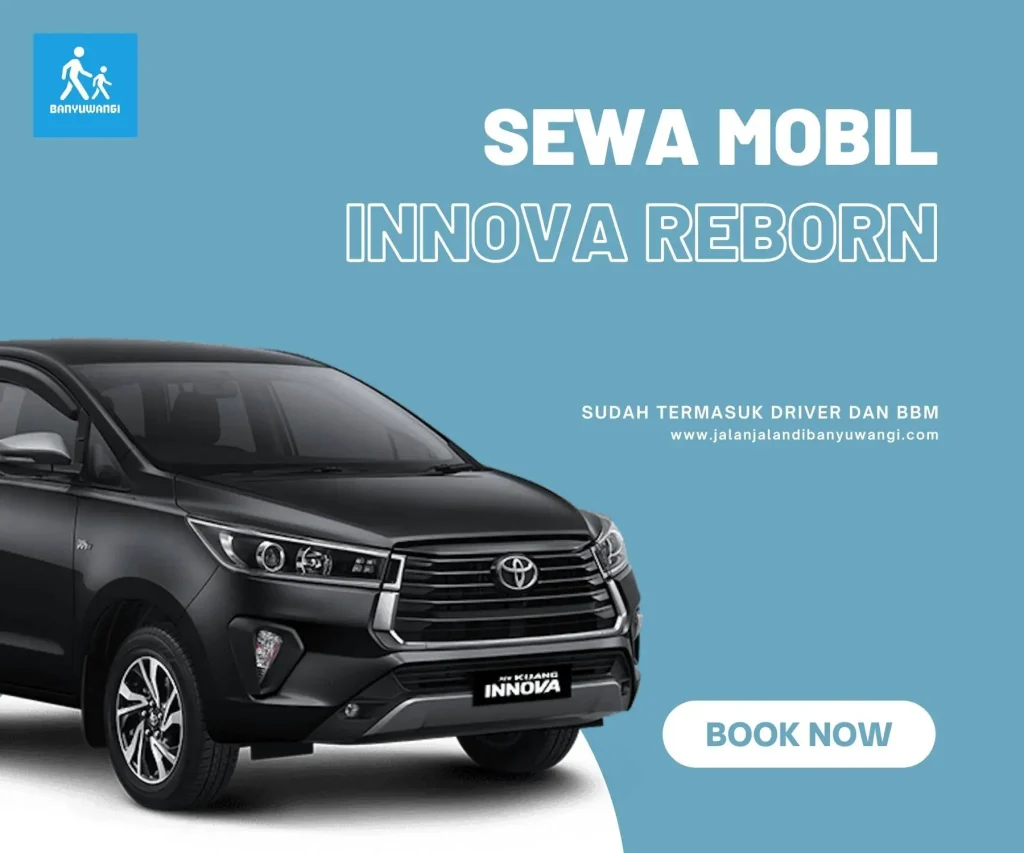 Sewa Mobil Innova Reborn Banyuwangi